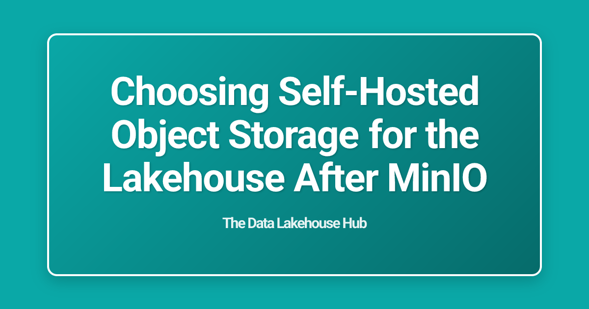 Выбор self-hosted S3 для Iceberg после MinIO — иллюстрация из материала Dremio